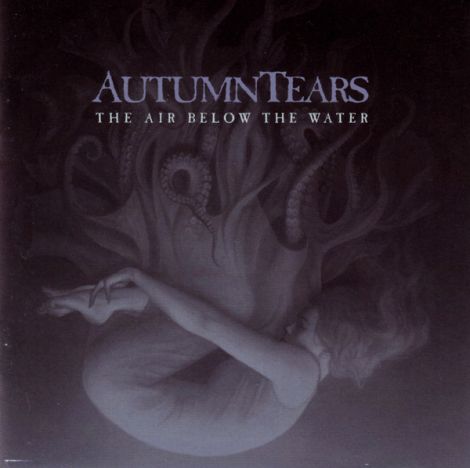 Autumn Tears - The Air Below The Water (2 CD)