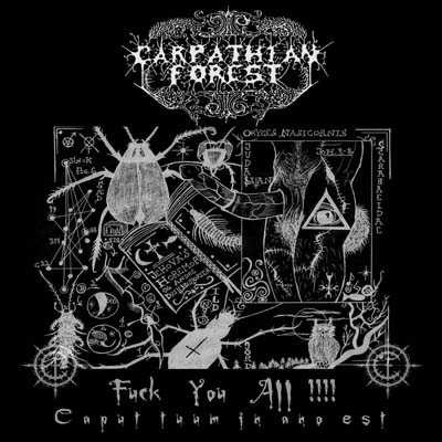 Carpathian Forest ‎ - Fuck You All!!!! (Caput Tuum In Ano Est) (Gatefold LP)